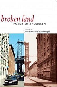 Broken Land: Poems of Brooklyn (Hardcover)