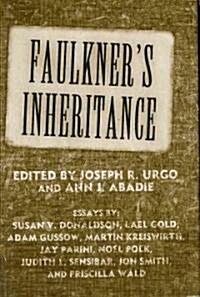 Faulkners Inheritance (Hardcover)