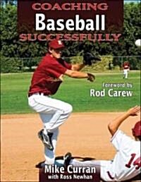 Coaching Baseball Successfully (Paperback)