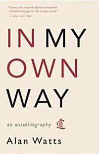 In My Own Way: An Autobiography (Paperback)