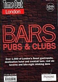 Time Out London Bars, Pubs & Clubs, 2007/08 (Paperback, 10th)