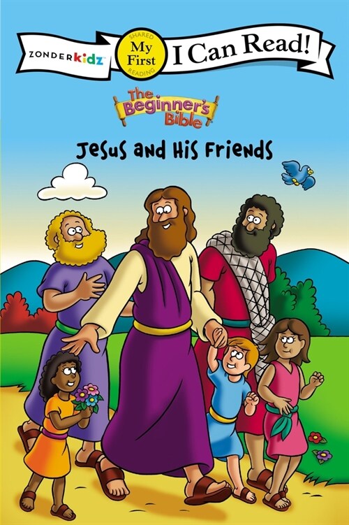 The Beginners Bible Jesus and His Friends: My First (Paperback)