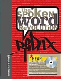 The Spoken Word Revolution Redux [With CD] (Hardcover)