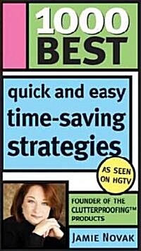 1000 Best Quick and Easy Time-Saving Strategies (Paperback)