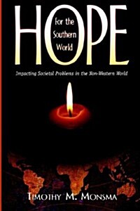 Hope for the Southern World (Paperback)