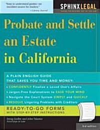 Probate and Settle an Estate in California (Paperback, 3rd)