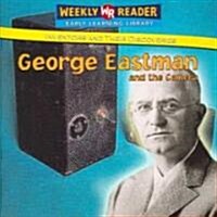 George Eastman and the Camera (Paperback)