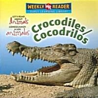 Crocodiles / Cocodrilos (Paperback)