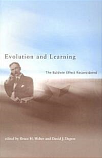 Evolution and Learning: The Baldwin Effect Reconsidered (Paperback)