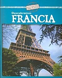 Descubramos Francia (Looking at France) (Paperback)