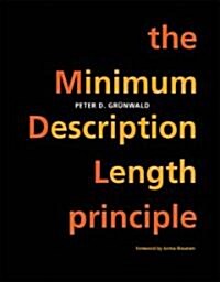 The Minimum Description Length Principle (Hardcover)