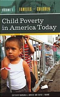 Child Poverty in America Today [4 Volumes] (Hardcover)