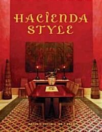 Hacienda Style (Hardcover)