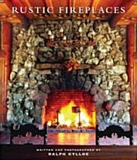 Rustic Fireplaces (Hardcover)