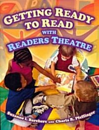 Getting Ready to Read with Readers Theatre (Paperback)