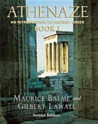 Athenaze: An Introduction to Ancient Greek Book I (Paperback, 2nd)