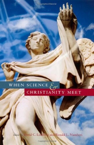 When Science & Christianity Meet (Hardcover)