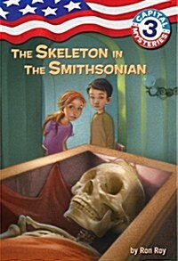 [중고] Capital Mysteries #3: The Skeleton in the Smithsonian (Paperback)