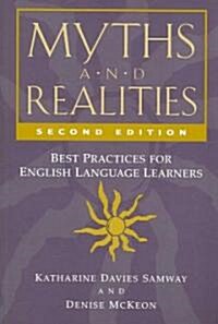 Myths and Realities, Second Edition: Best Practices for English Language Learners (Paperback, 2)