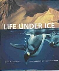 Life Under Ice (Hardcover)