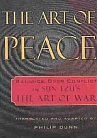 The Art of Peace (Paperback)