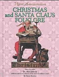 Christmas and Santa Claus Folklore (Library Binding)