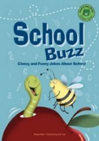 School buzz: Classy and funny jokes about school