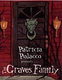 The Graves Family (School & Library)