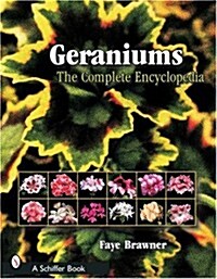Geraniums: The Complete Encyclopedia (Paperback)