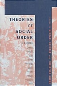 Theories of Social Order (Paperback)