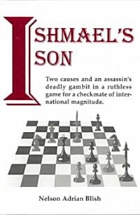 Ishmaels Son (Paperback, 1st)