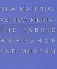 New Material as New Media (Hardcover)