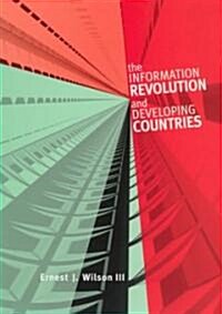 The Information Revolution and Developing Countries (Hardcover)