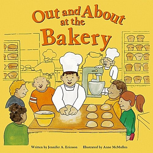 Out and About at the Bakery (Paperback)