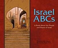 Israel ABCs: A Book about the People and Places of Israel (Library Binding)