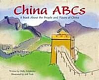 China ABCs: A Book about the People and Places of China (Library Binding)