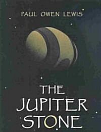 The Jupiter Stone (Hardcover)