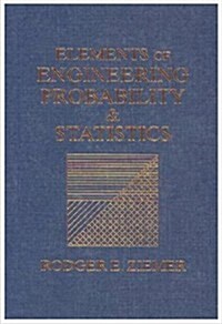 Elements of Engineering Probabilitly and Statistics