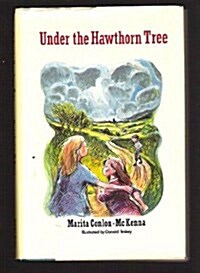 Under the Hawthorn Tree (School & Library)