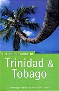 The Rough Guide to Trinidad and Tobago (Paperback, 2nd)