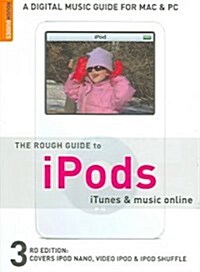 The Rough Guide to Ipods, Itunes, and Music Online (Paperback, 3rd)