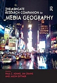The Routledge Research Companion to Media Geography (Paperback)