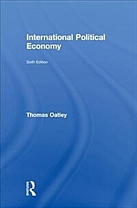 International Political Economy : Sixth Edition (Hardcover, 6 ed)