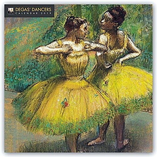 Degas Dancers Wall Calendar 2019 (Art Calendar) (Calendar, New ed)