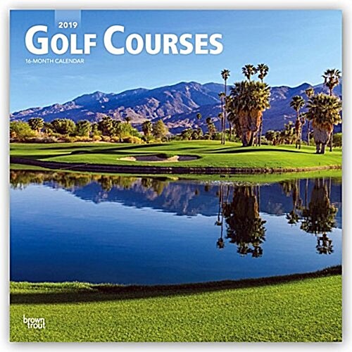 Golf Courses 2019 Calendar (Calendar, Wall)