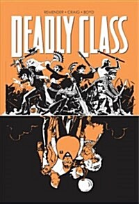 Deadly Class Volume 7: Love Like Blood (Paperback)
