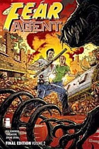 Fear Agent: Final Edition Volume 2 (Paperback)