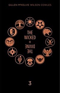 The Wicked + the Divine Deluxe Edition: Year Three (Hardcover)