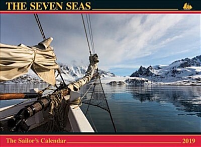 The Seven Seas Calendar 2019: The Sailors Calendar (Other)