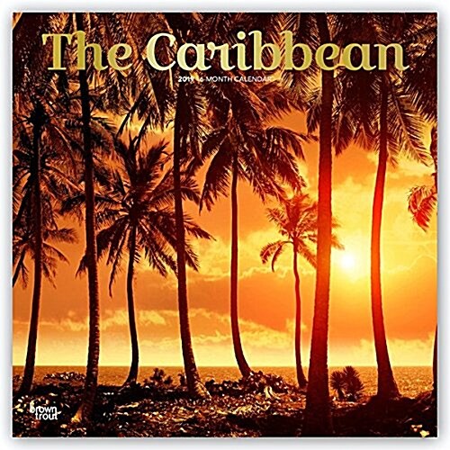 The Caribbean 2019 Calendar (Calendar, Wall)